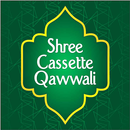 APK Shree Cassette Qawwali