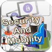 Security And Mobility