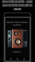 Subwoofer Booster- Music Bass Booster Equalizer EQ captura de pantalla 1