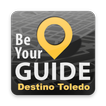 ”Be Your Guide - Toledo