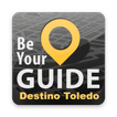 Be Your Guide - Toledo