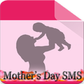 Mother's Day SMS