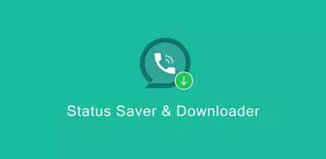 Status Saver & Downloader