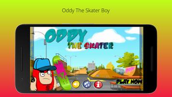 Oddy The Skater Boy Affiche
