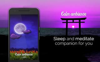 Ambiance calme - Dormir, méditer, anti stress Affiche