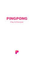 PingPong - Play & Discover पोस्टर