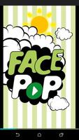 FACE Pop पोस्टर