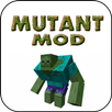 Mutant Mod for Minecraft APK