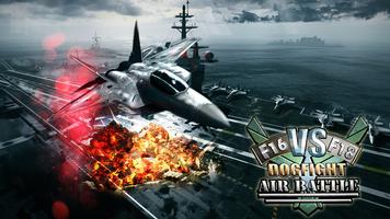 F16 F18 vs Dogfight Air Attack Plakat