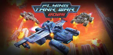 Flying Tank War 2025