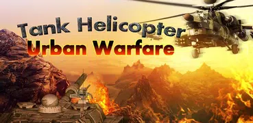 Tank Helicopter Urban Warfare