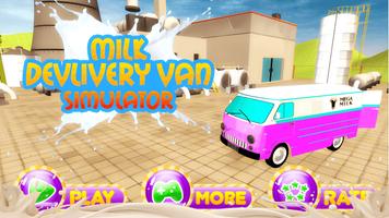 Milk Delivery Van Simulator 3D پوسٹر