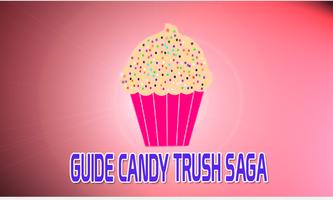 Guide:Candy Crush Saga screenshot 3