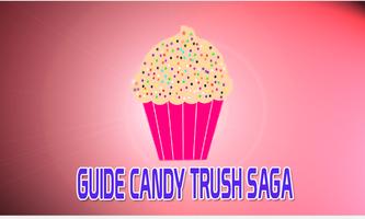 Guide:Candy Crush Saga screenshot 1