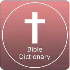 Bible Dictionary & KJV Daily Bible APK 下載