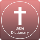 APK Bible Dictionary & KJV Daily Bible