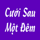 Cuoi Sau Mot Dem APK