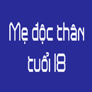 Mẹ độc thân tuổi 18 APK