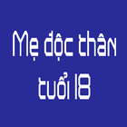 Mẹ độc thân tuổi 18 icône