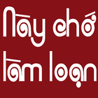 Nay Cho Lam Loan - Ngon Tinh Dac Sac icono