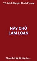 Nay Cho Lam Loan - Ngon Tinh Dac Sac Poster