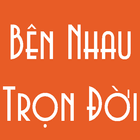 ikon Ben Nhau Tron Doi -  Ngon Tinh Co Man