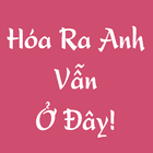 Hoa Ra Anh Van O Day - Truyen Ngon Tinh Tan Di O ikona