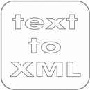 Text to XML - only for developers. APK