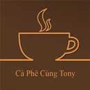 Cà Phê Cùng Tony APK