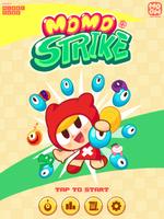 MOMO STRIKE-poster