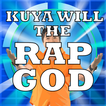 Kuya Will The RapGod
