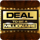 Deal To Be A Millionaire APK