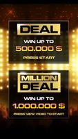 Deal To Be A Millionaire poster