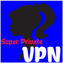 Super Private VPN Free APK