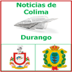 Colima & Durango News Noticias