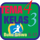 Buku Tema 4 Kelas 3 APK