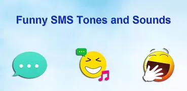 Funny SMS Tones and Sounds