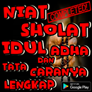 Niat Sholat Idul Adha dan Tata Caranya Lengkap APK