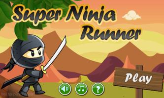 Super ninja runner 海報