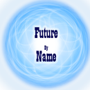 Future by name APK