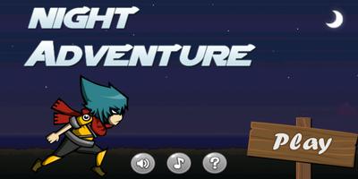 Night Adventure Affiche