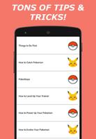 برنامه‌نما Tips & Tricks for Pokémon Go عکس از صفحه