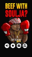 Beef With Soulja? Affiche