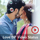 Love DP Video Status Clip 2018 icône