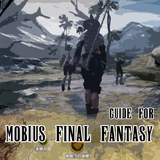 Guide for MOBIUS FINAL FANTASY icône