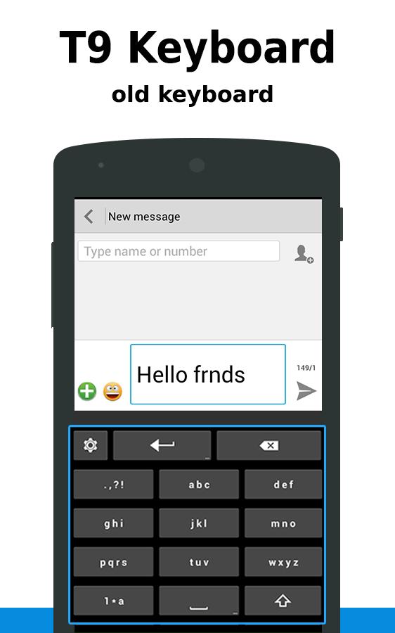 T9 Keyboard for Android - Download t9 keyboard for android free download