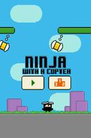 Ninja with a Copter! الملصق