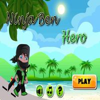 Ninja Ben Hero 海报