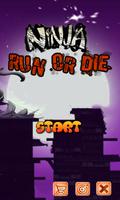 Ninja Run Or Die imagem de tela 3