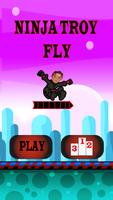 Ninja Troy Fly 스크린샷 1